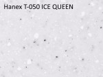 Hanex T-050 ICE QUEEN